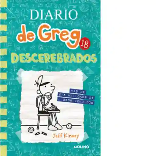 Diario de Greg 18. Descerebrados - Random House