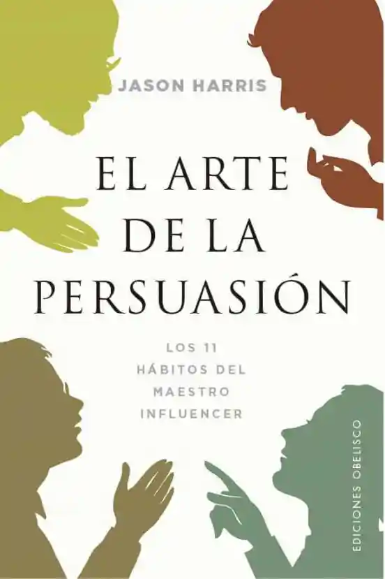 El Arte de la Persuasion