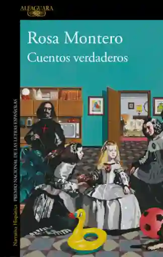Cuentos Verdaderos - Montero Rosa