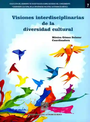 Visiones Interdisciplinarias de la Diversidad Cultural
