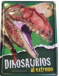 Dinosaurios al extremo