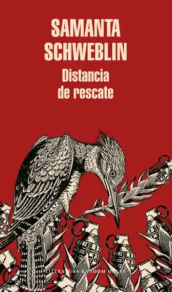 Distancia de Rescate - Samanta Schweblin