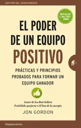 El Poder de un Equipo Positivo