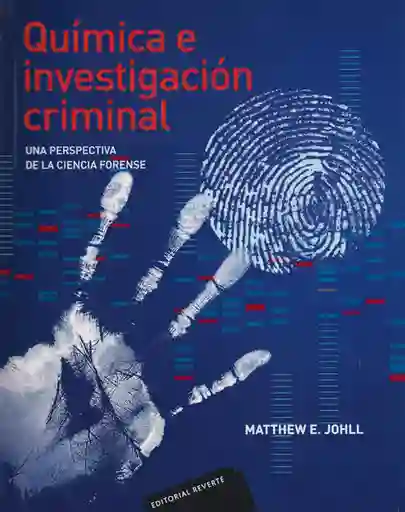 Química e Investigación Criminal .