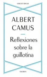 Reflexiones Sobre la Guillotina