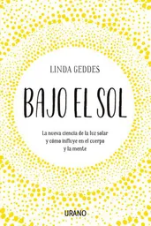 Bajo el Sol - Linda Geddes