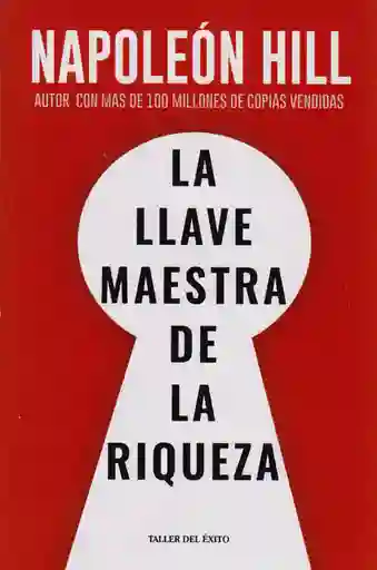 La Llave Maestra de la Riqueza