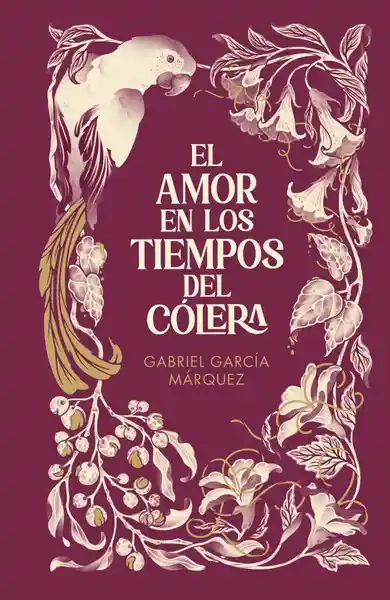 Amor en Los Tiempos Del Cólera - García Márquez Gabriel