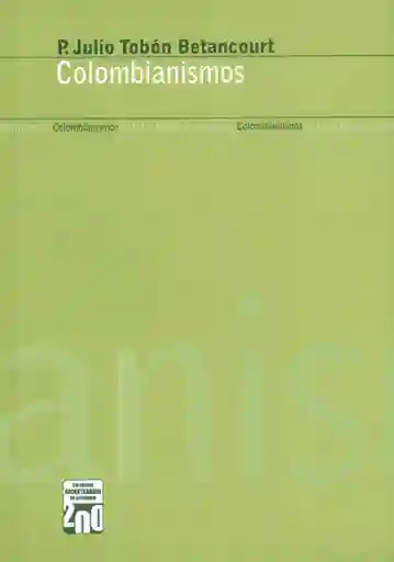 Colombianismos Colección Bicentenario