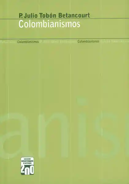 Colombianismos Colección Bicentenario