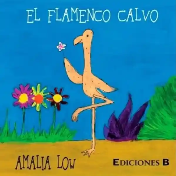 El Flamenco Calvo - Amalia Low