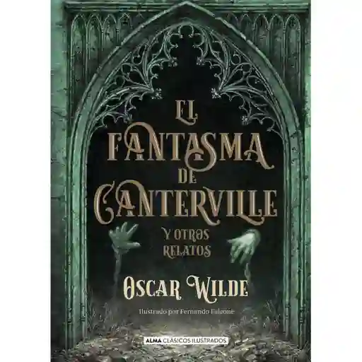 Fanta El Sma Del Canterville Y Otros Relatos - Oscar Wilde