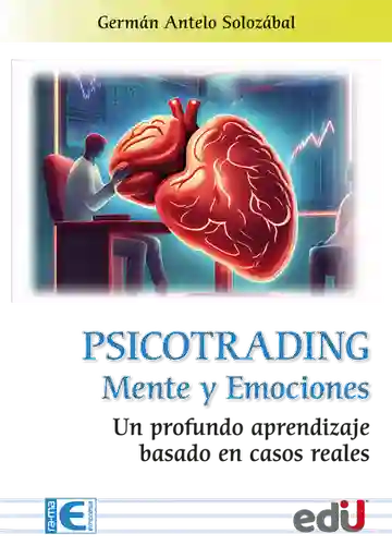 Psicotrading Mente y Emociones