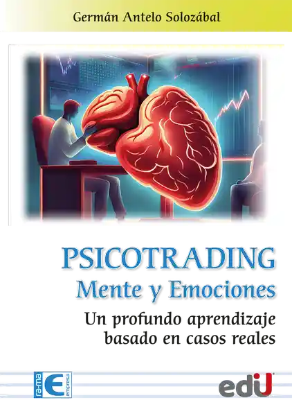 Psicotrading Mente y Emociones