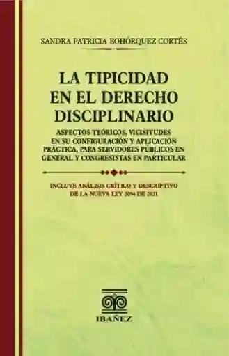La Tipicidad en el Derecho Disciplinario - Sandra Patricia