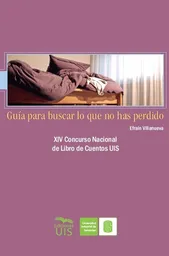 Guía Para Buscar lo Que no Has Perdido