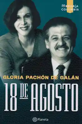 18 de Agosto - Gloria Pachón de Galán