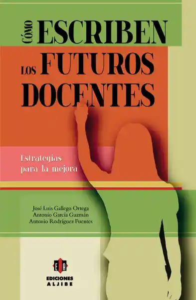Cómo escriben los futuros docentes