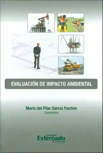 Evaluación Del Impacto Ambiental - María Del Pilar García Pachón