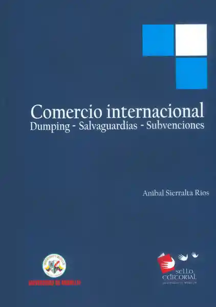 Comercio Internacional Dumping - Aníbal Sierralta Ríos