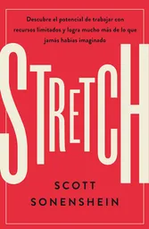 Stretch - Scott Sonenshein