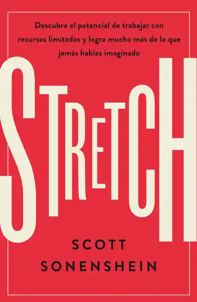 Stretch - Scott Sonenshein