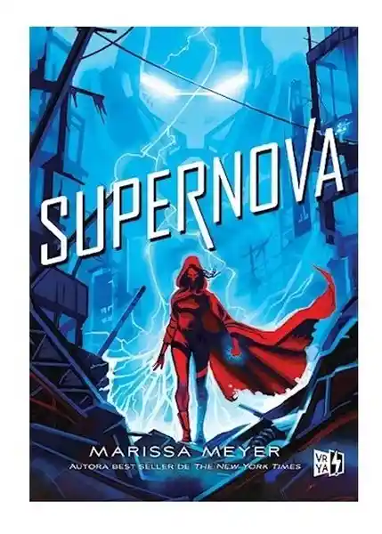 Supernova Renegados 3 - Meyer Marissa