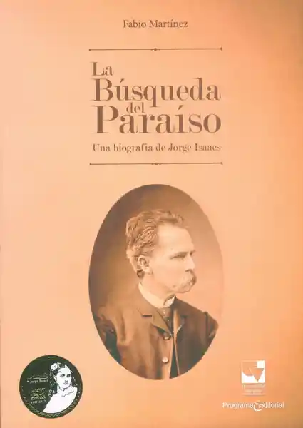 La Búsqueda Del Paraíso - Fabio Martínez