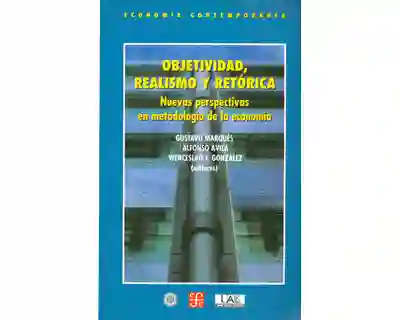 Objetividad Realismo y Retórica