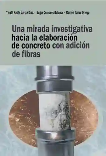 Una Mirada Investigativa Hacia la Elaboración Del Concreto