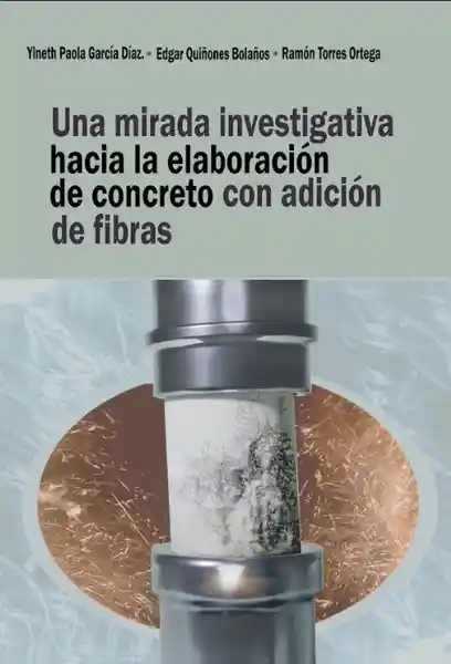 Una Mirada Investigativa Hacia la Elaboración Del Concreto