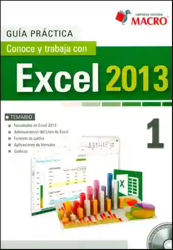 Guía Práctica Conoce y Trabaja Con Excel 2013