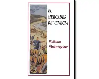 El Mercader de Venecia - William Shakespeare