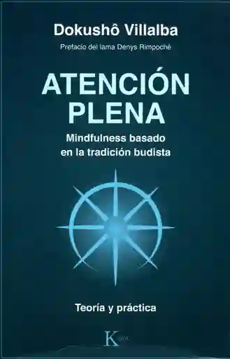 Atención Plena Mindfulness Basado en la Tradición Budista