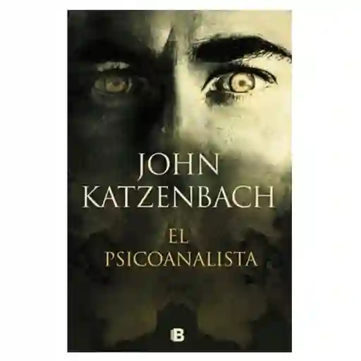 El Psicoanalista - John Katzenbach