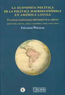 La Economía Política de la Política Macroeconómica en América