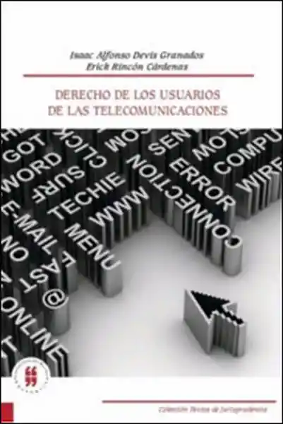 Derecho de los usuarios de las telecomunicaciones