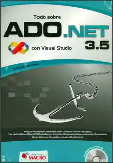 Todo Sobre Ado. Net 3. 5 Con Visual Studio (Incluye Cd)