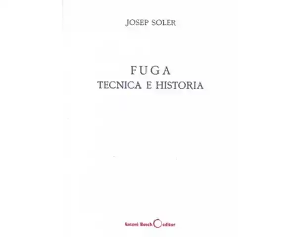 Fuga Técnica e Historia - Josep Soler