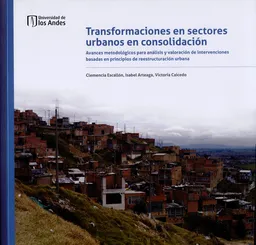 Transformaciones en Sectores Urbanos Clemencia Escallón