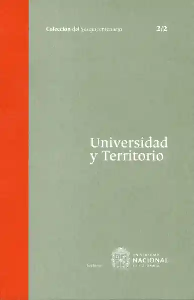 Universidad y Territorio Tomo 2. 2/2 - VV.AA