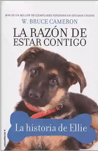 La razón de estar contigo. La historia de Ellie