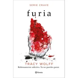 Furia. Serie Crave 2 - Tracy Wolff