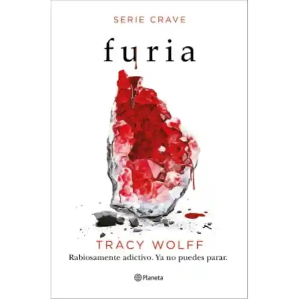 Furia. Serie Crave 2 - Tracy Wolff