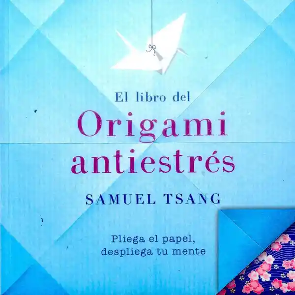 El Libro de Origami Antiestres - Plaza & Janes