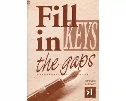Keys For Fill in The Gaps - Edward R. Rosset