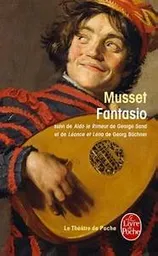 Fantasio - Alfred de Musset