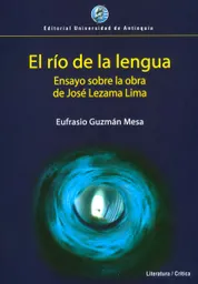 El Río de la Lengua - Eufrasio Guzmán Mesa
