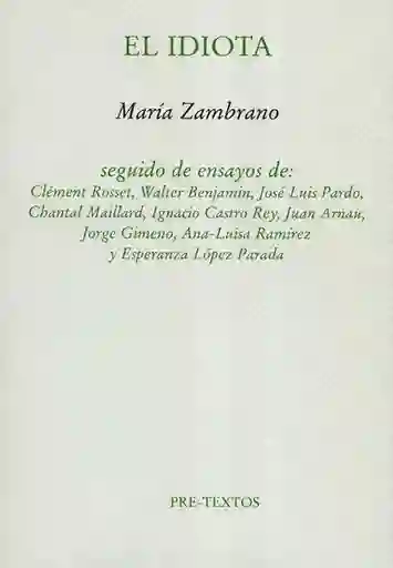 Él Idiota - Zambrano Maria
