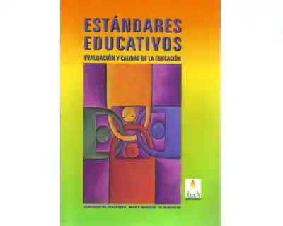 Estándares Educativos - VV.AA